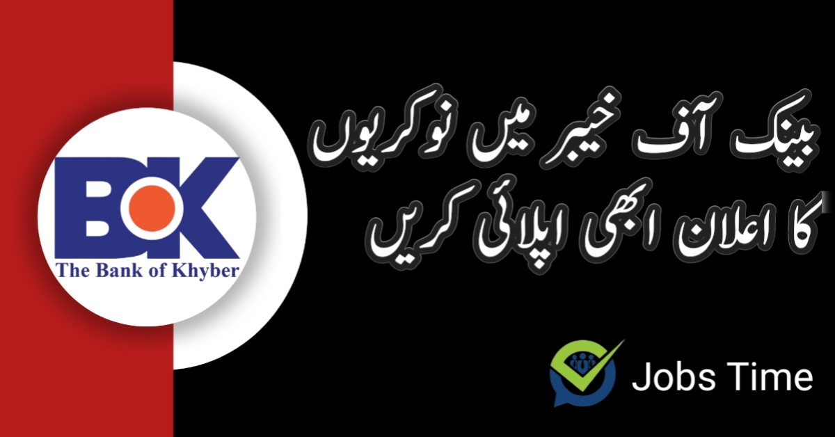 Bank Of Khyber Latest Jobs 2025 Apply Online