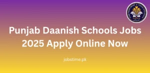 Punjab Daanish Schools Jobs 2025